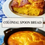 Colonial Spoon Bread - Pin 1