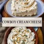 Cowboy Cream Cheese - Pin 1