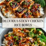 Delicious Sticky Chicken Rice Bowls - Pin 1