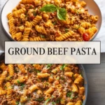 Ground Beef Pasta - Pin 1