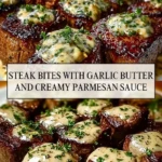 Steak Bites with Garlic Butter and Creamy Parmesan Sauce - Pin 1