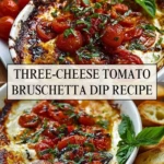 Three-Cheese Tomato Bruschetta Dip Recipe - Pin 1