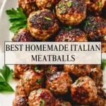 Best Homemade Italian Meatballs - Pin 1