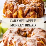 Caramel Apple Monkey Bread - Pin 1