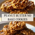 Peanut Butter No Bake Cookies - Pin 1
