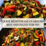Quick Mediterranean Ground Beef and Veggie Stir Fry - Pin 1