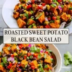 Roasted Sweet Potato Black Bean Salad - Pin 1
