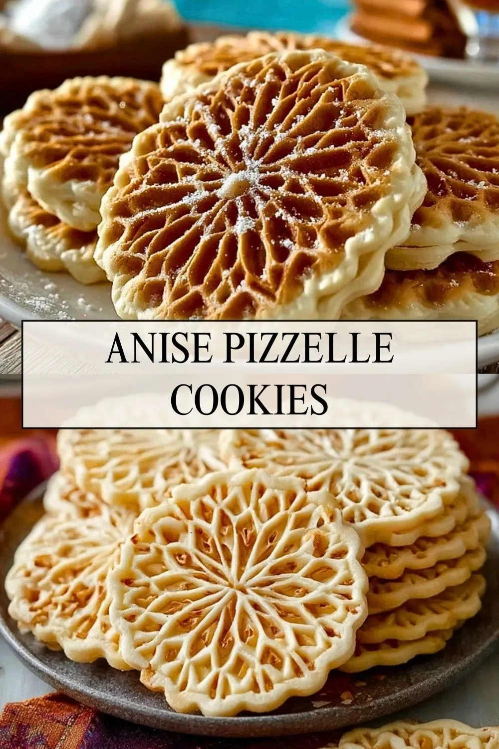 Anise Pizzelle Cookies - Pin 1