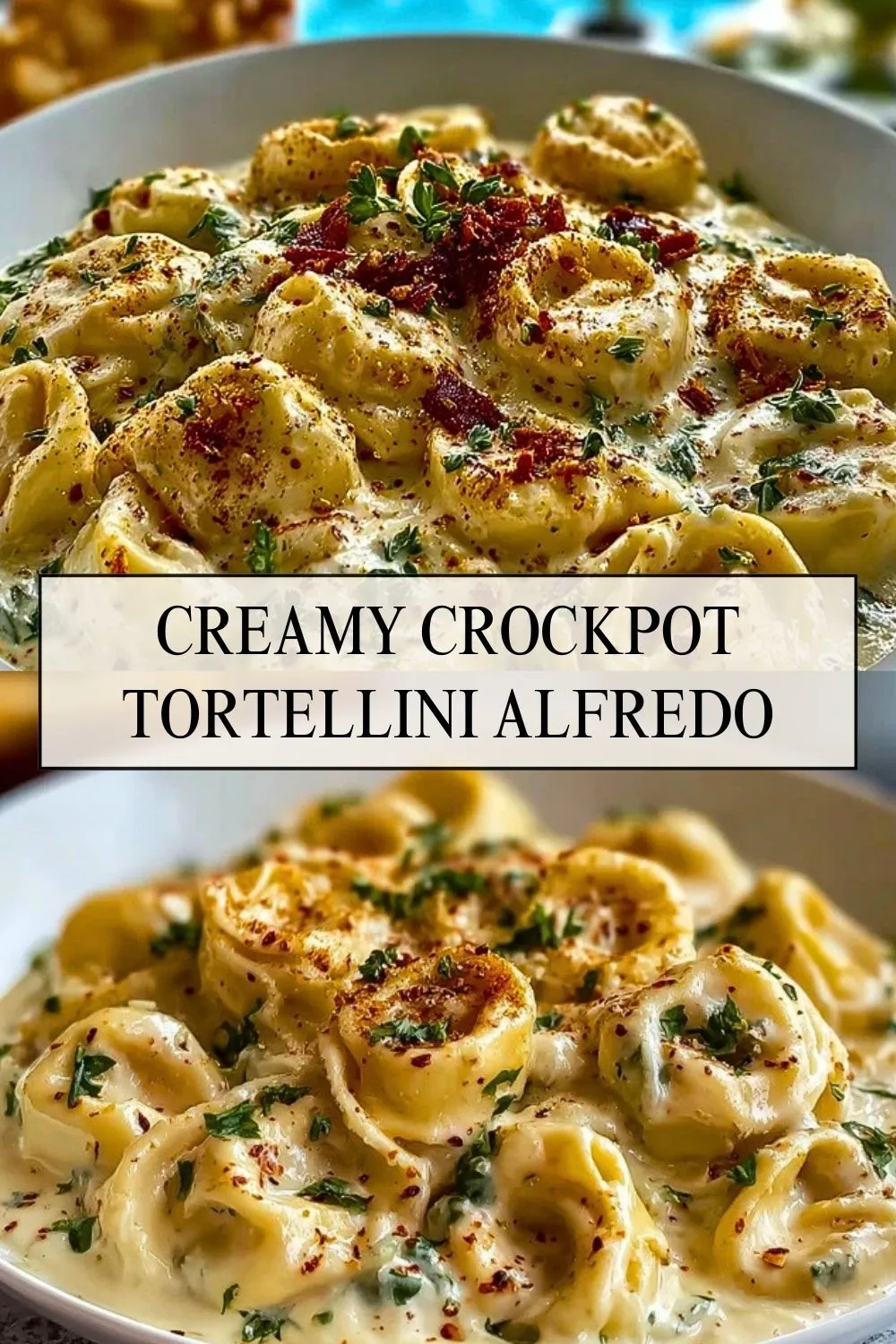 Creamy Crockpot Tortellini Alfredo - Pin 1