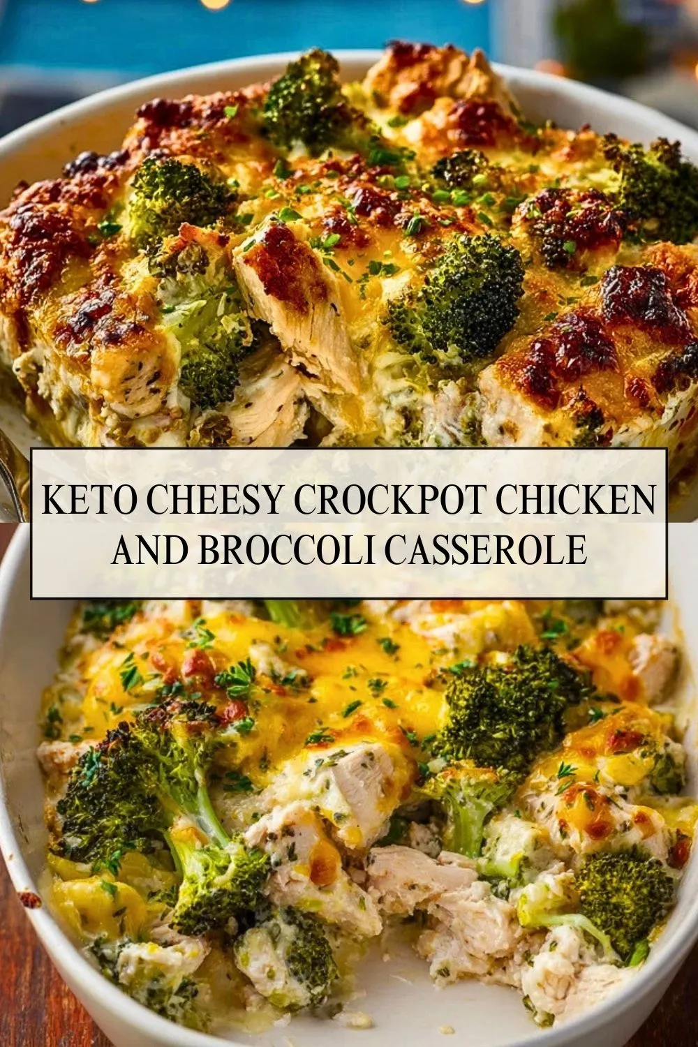 Keto Cheesy Crockpot Chicken and Broccoli Casserole - Pin 1