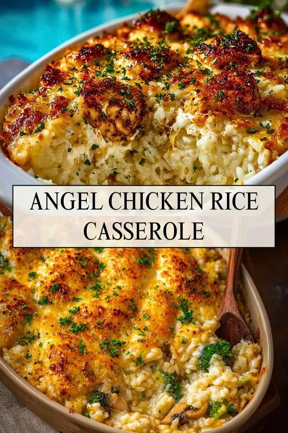 Angel Chicken Rice Casserole - Pin 1