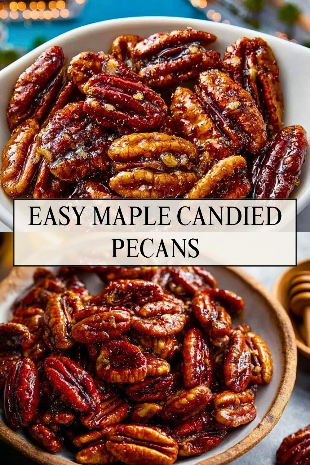 Easy Maple Candied Pecans - Pin 1