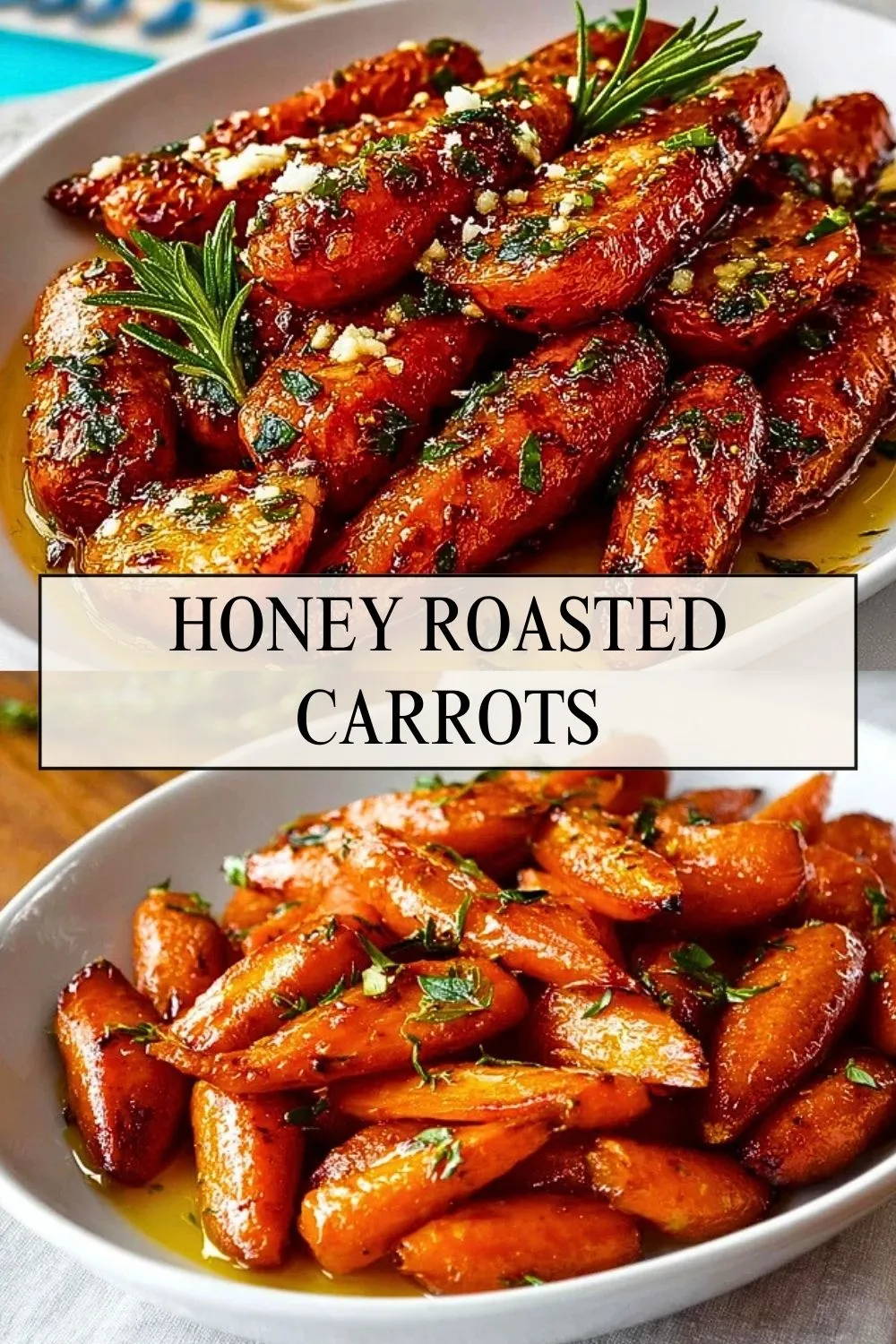 Honey Roasted Carrots - Pin 1