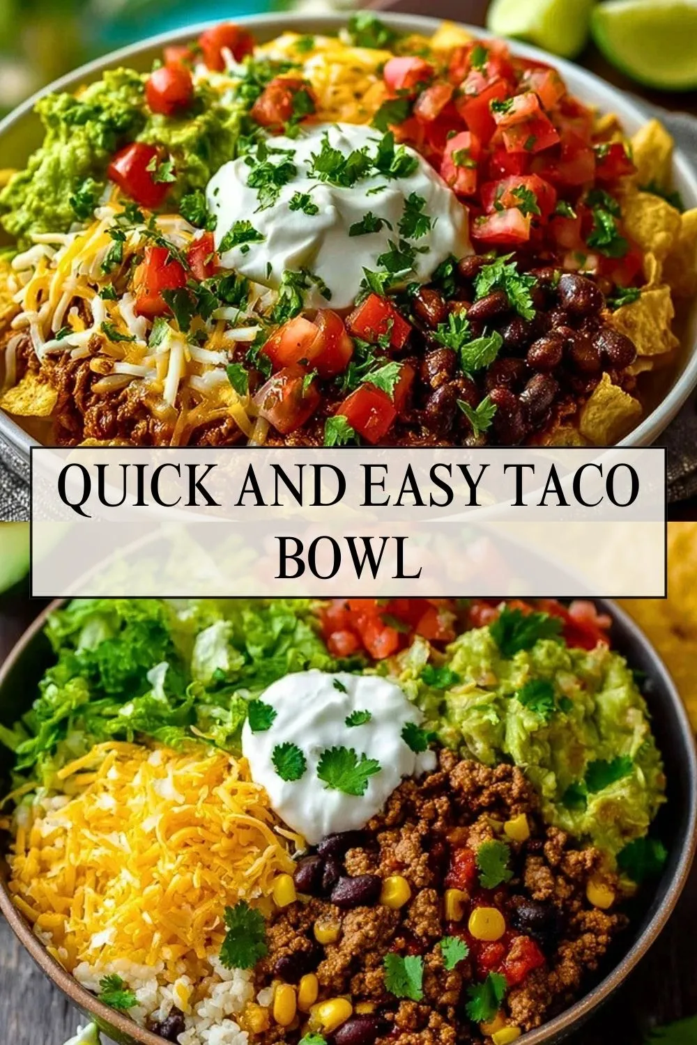 Quick and Easy Taco Bowl - Pin 1