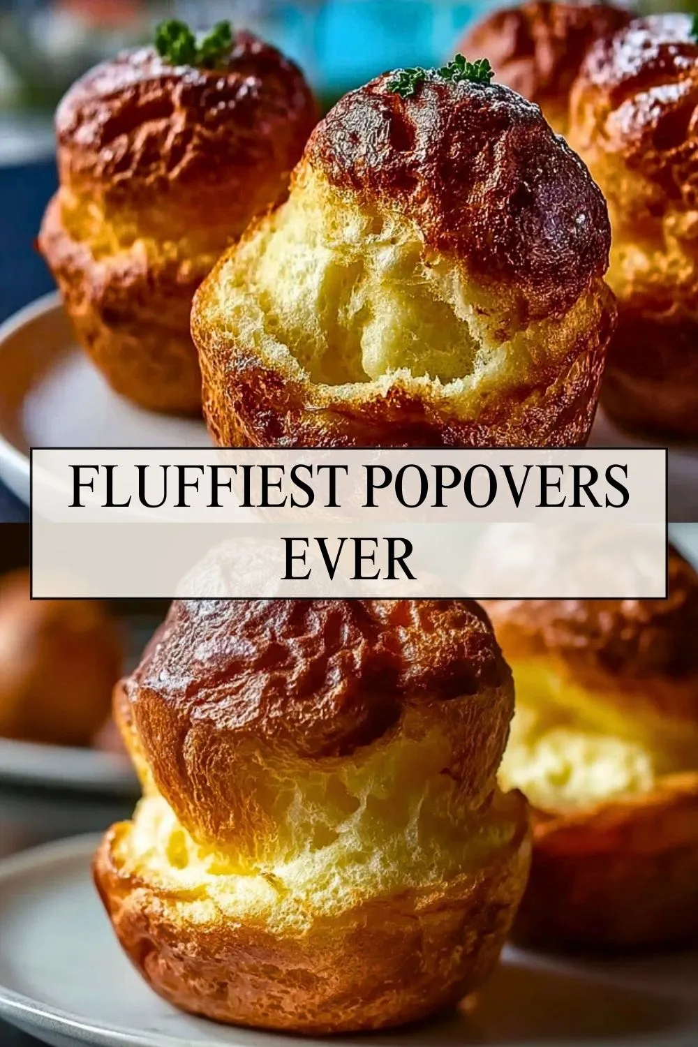 Fluffiest Popovers Ever - Pin 1
