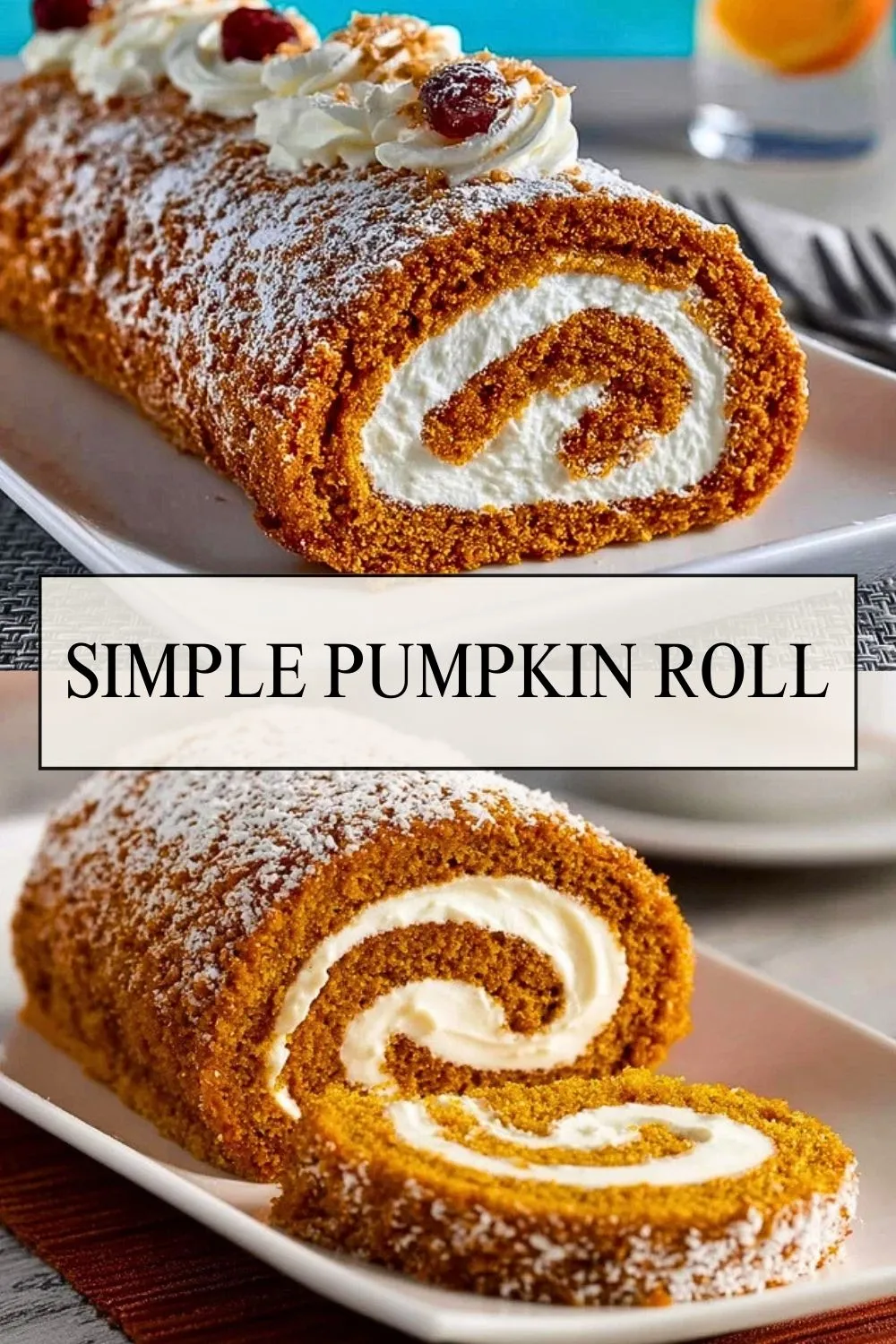 Simple Pumpkin Roll - Pin 1