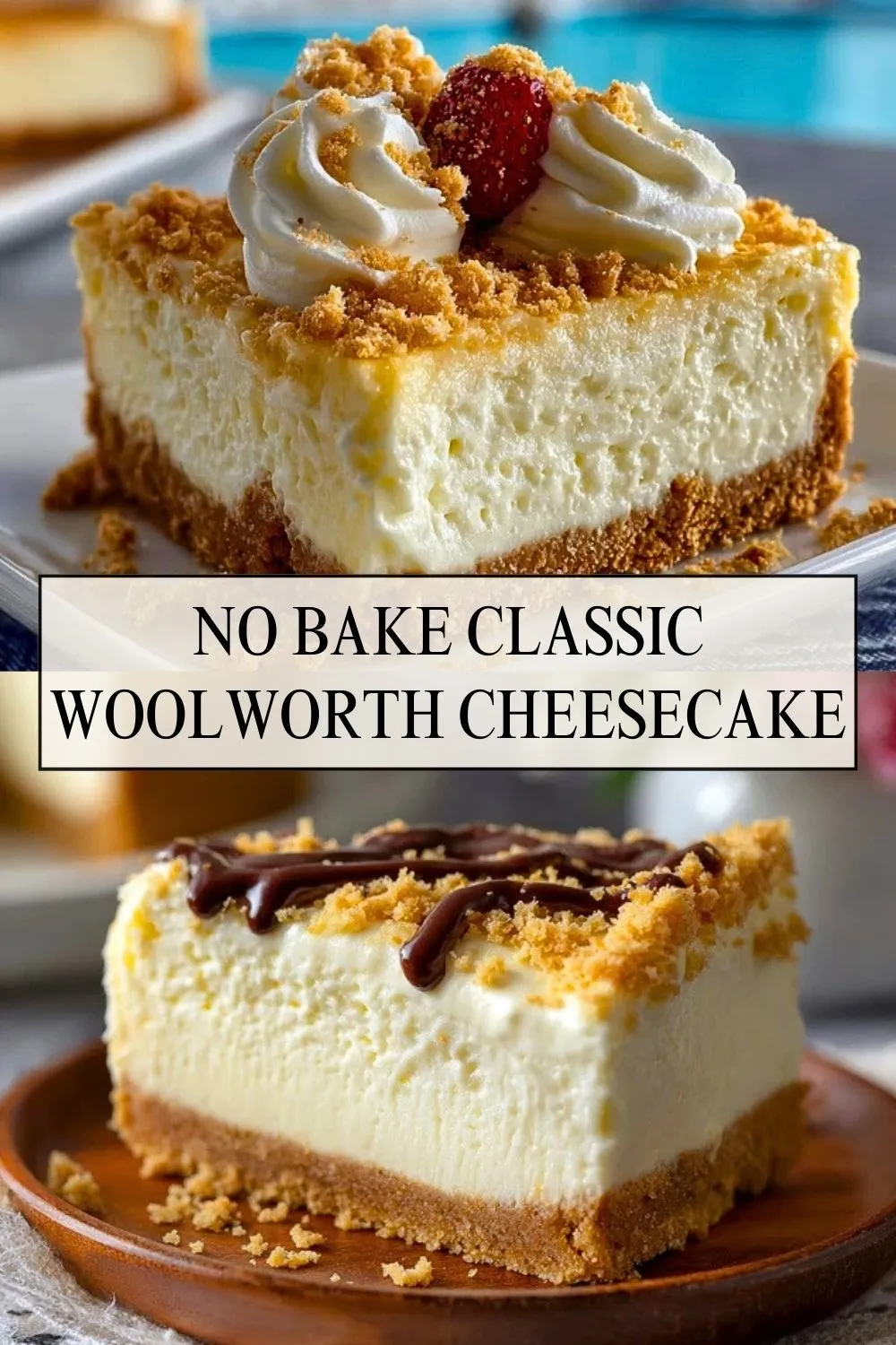 No Bake Classic Woolworth Cheesecake - Pin 1