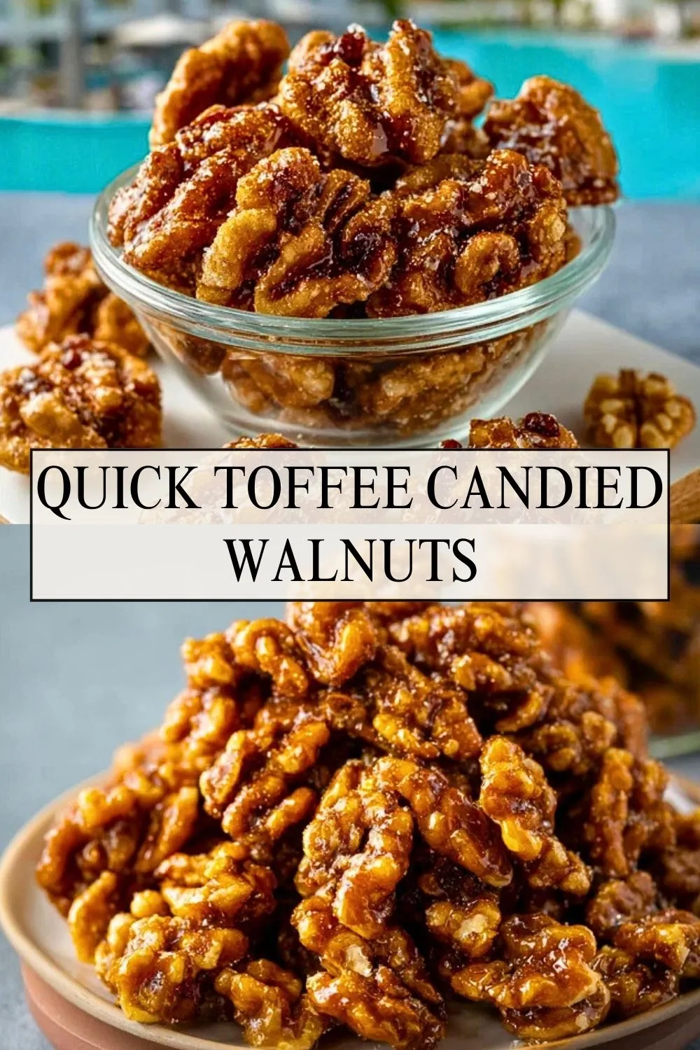 Quick Toffee Candied Walnuts - Pin 1