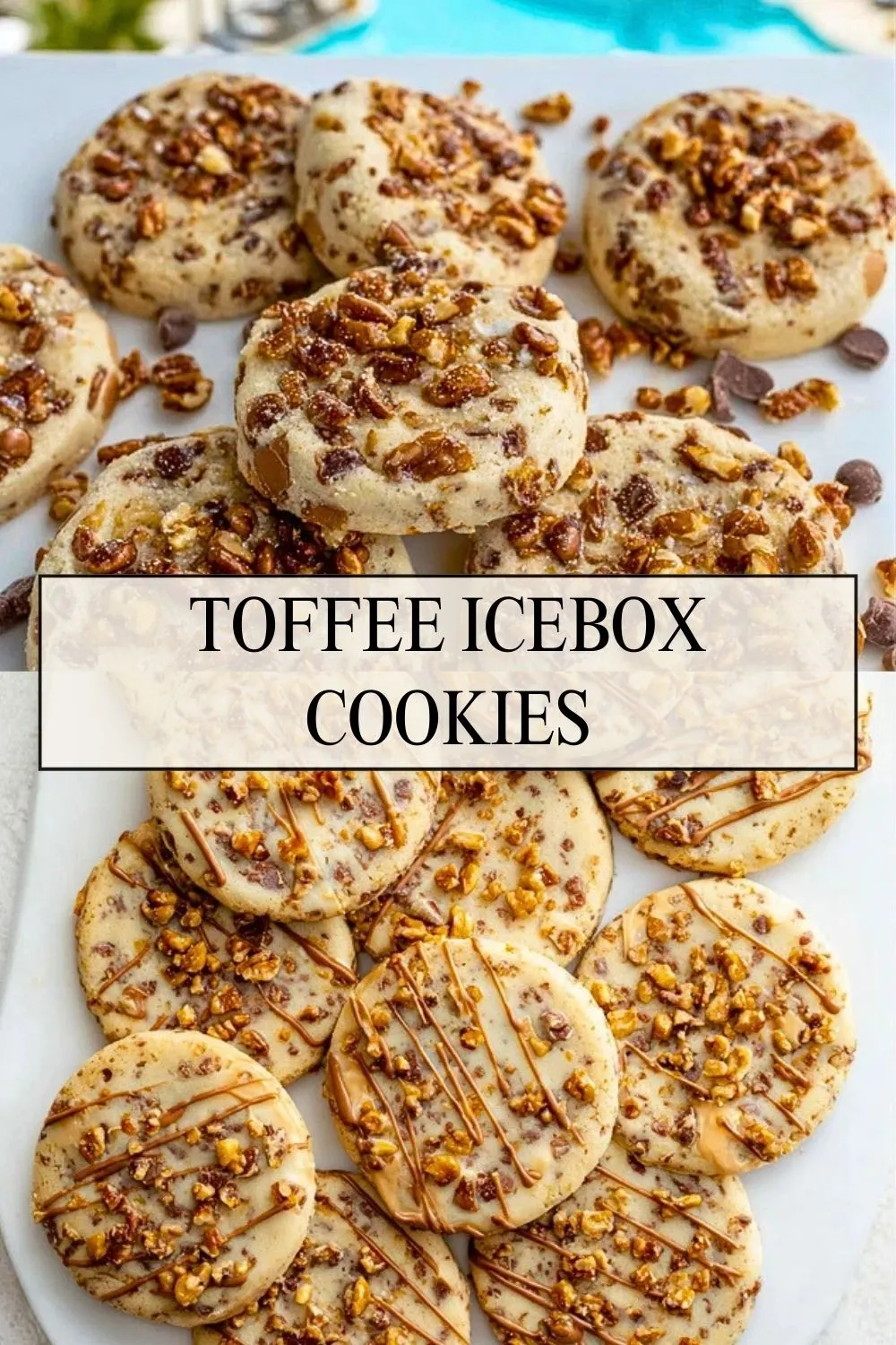Toffee Icebox Cookies - Pin 1