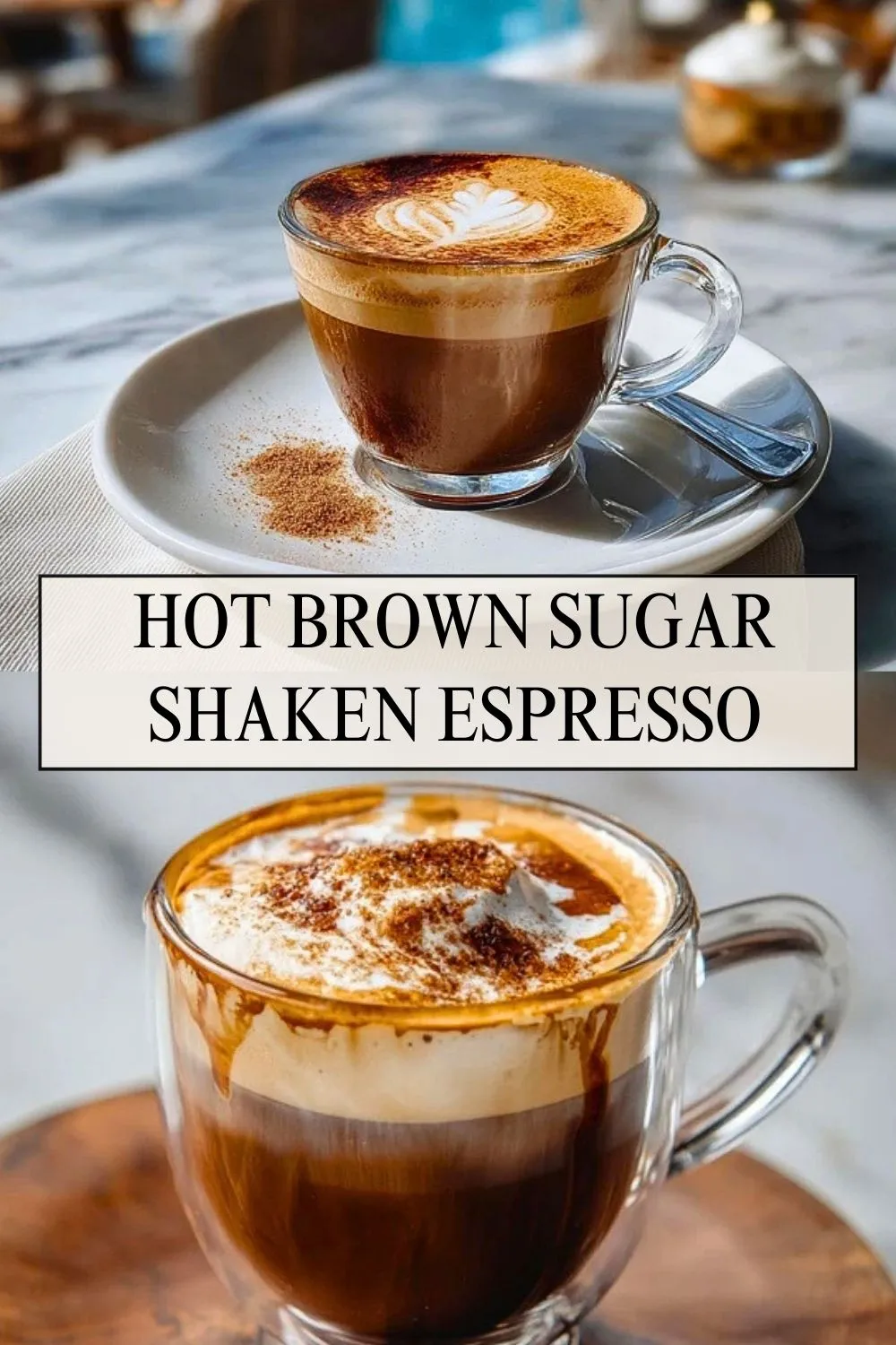 Hot Brown Sugar Shaken Espresso - Pin 1