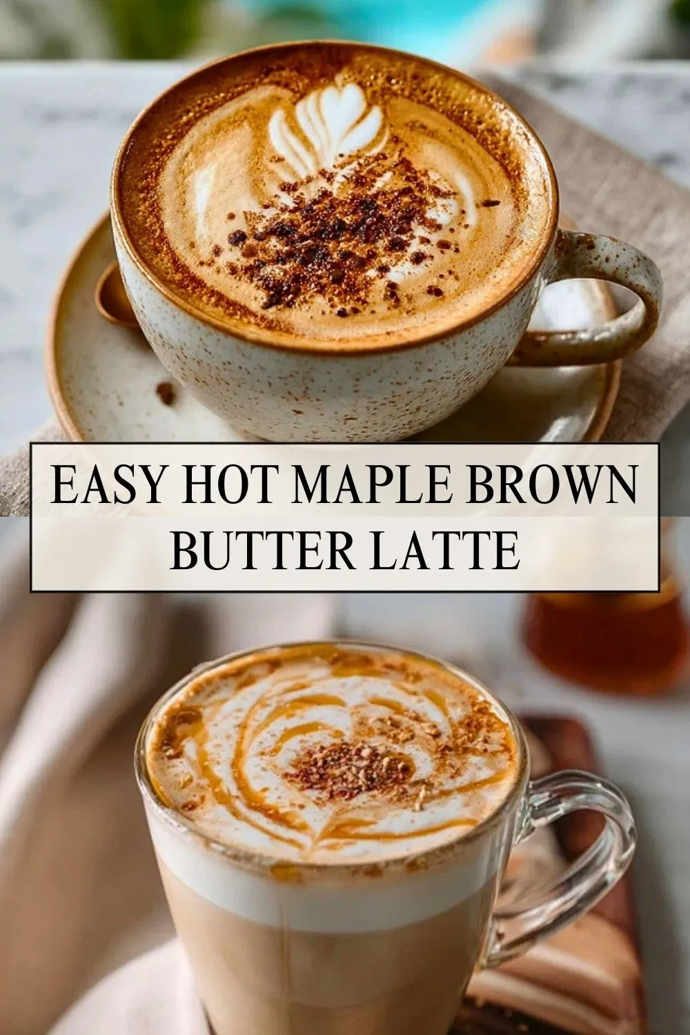 Easy Hot Maple Brown Butter Latte - Pin 1