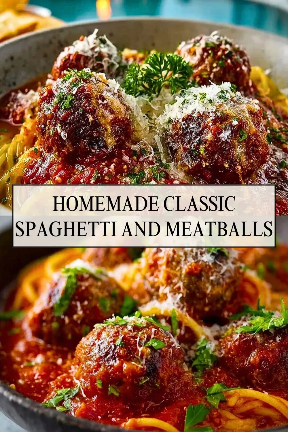 Homemade Classic Spaghetti and Meatballs - Pin 1