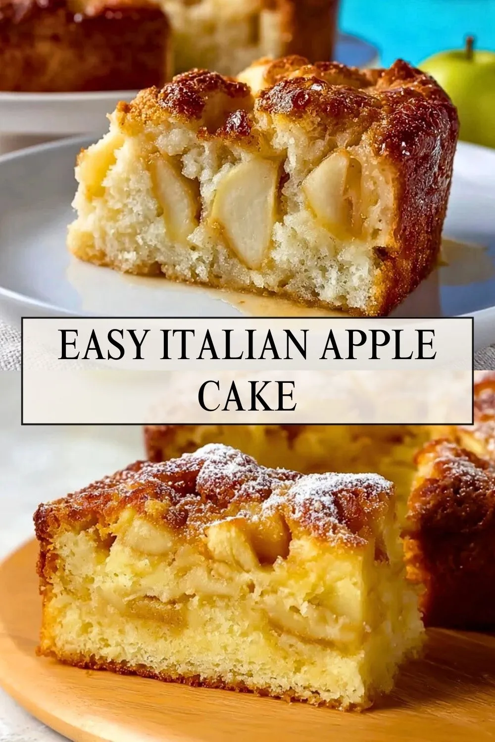 Easy Italian Apple Cake - Pin 1