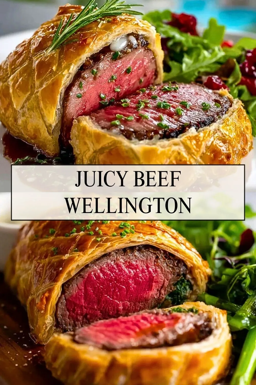 Juicy Beef Wellington - Pin 1