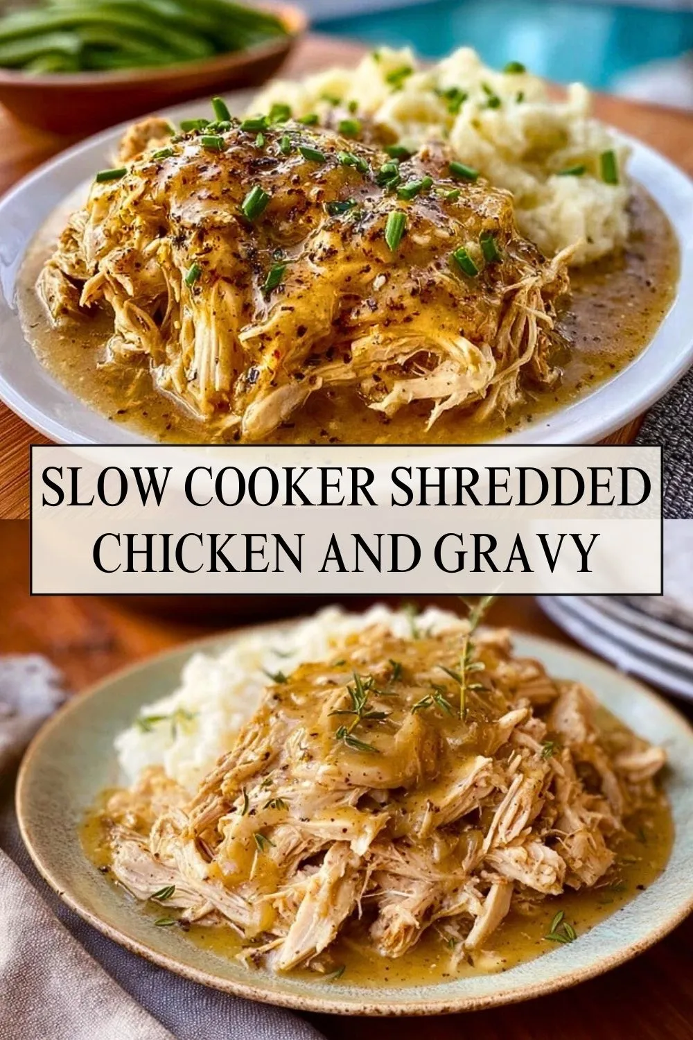 Slow Cooker Shredded Chicken and Gravy - Pin 1