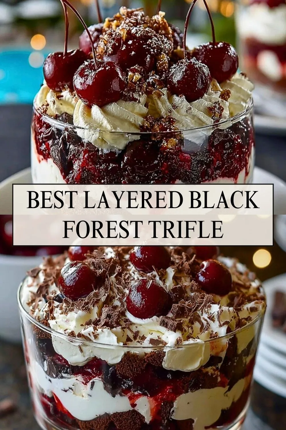 Best Layered Black Forest Trifle - Pin 1