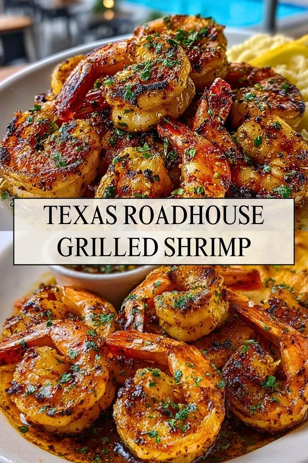 Texas Roadhouse Grilled Shrimp - Pin 1