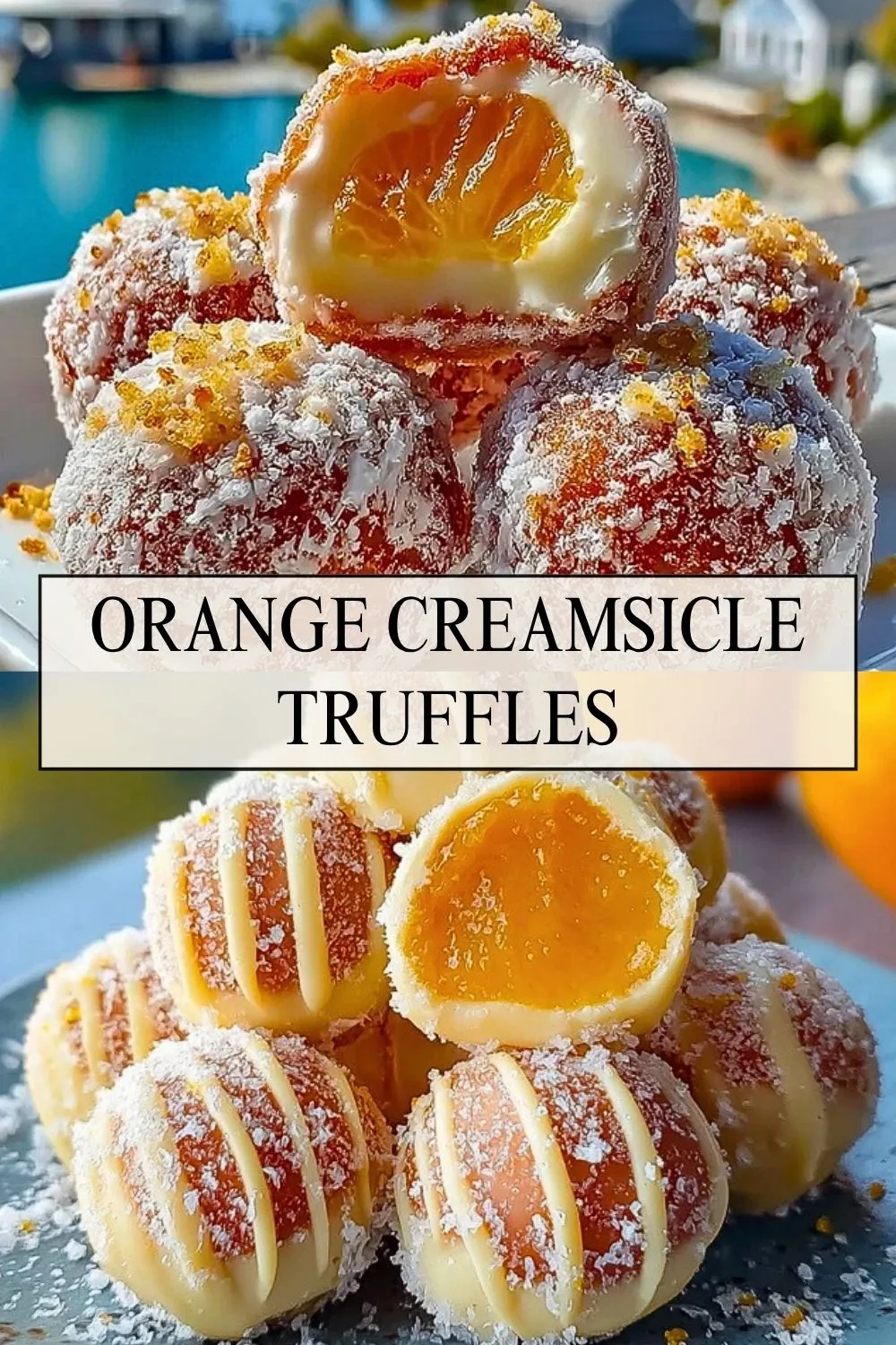 Orange Creamsicle Truffles - Pin 1