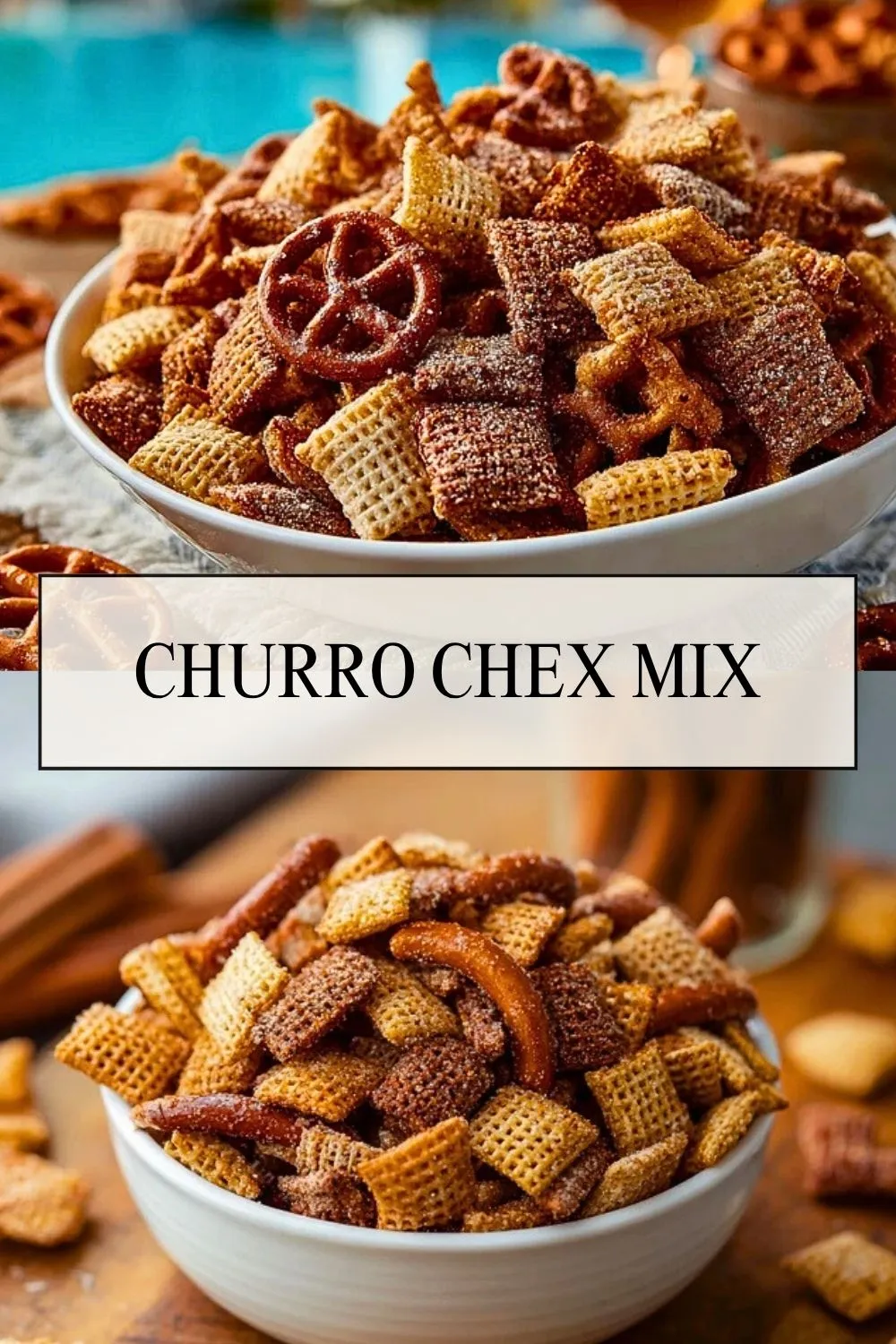 Churro Chex Mix - Pin 1