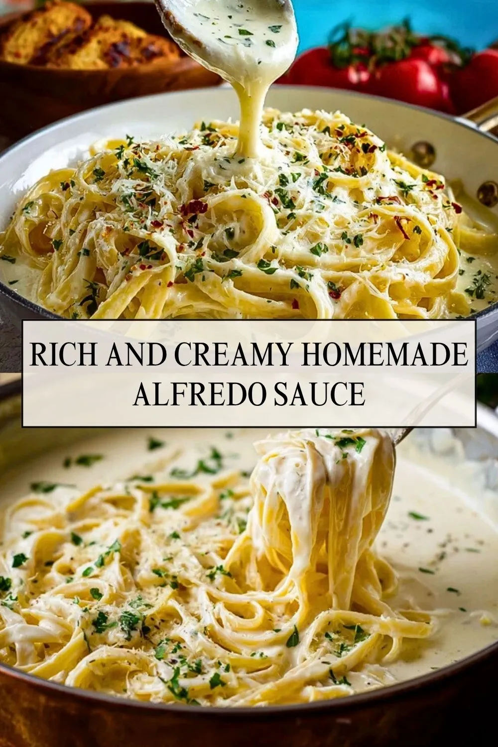 Rich and Creamy Homemade Alfredo Sauce - Pin 1