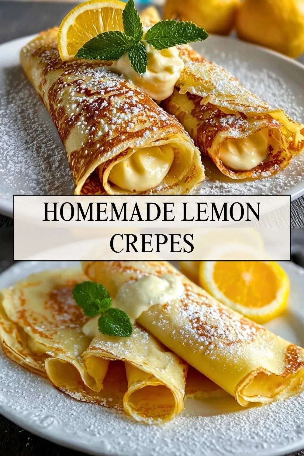 Homemade Lemon Crepes - Pin 1