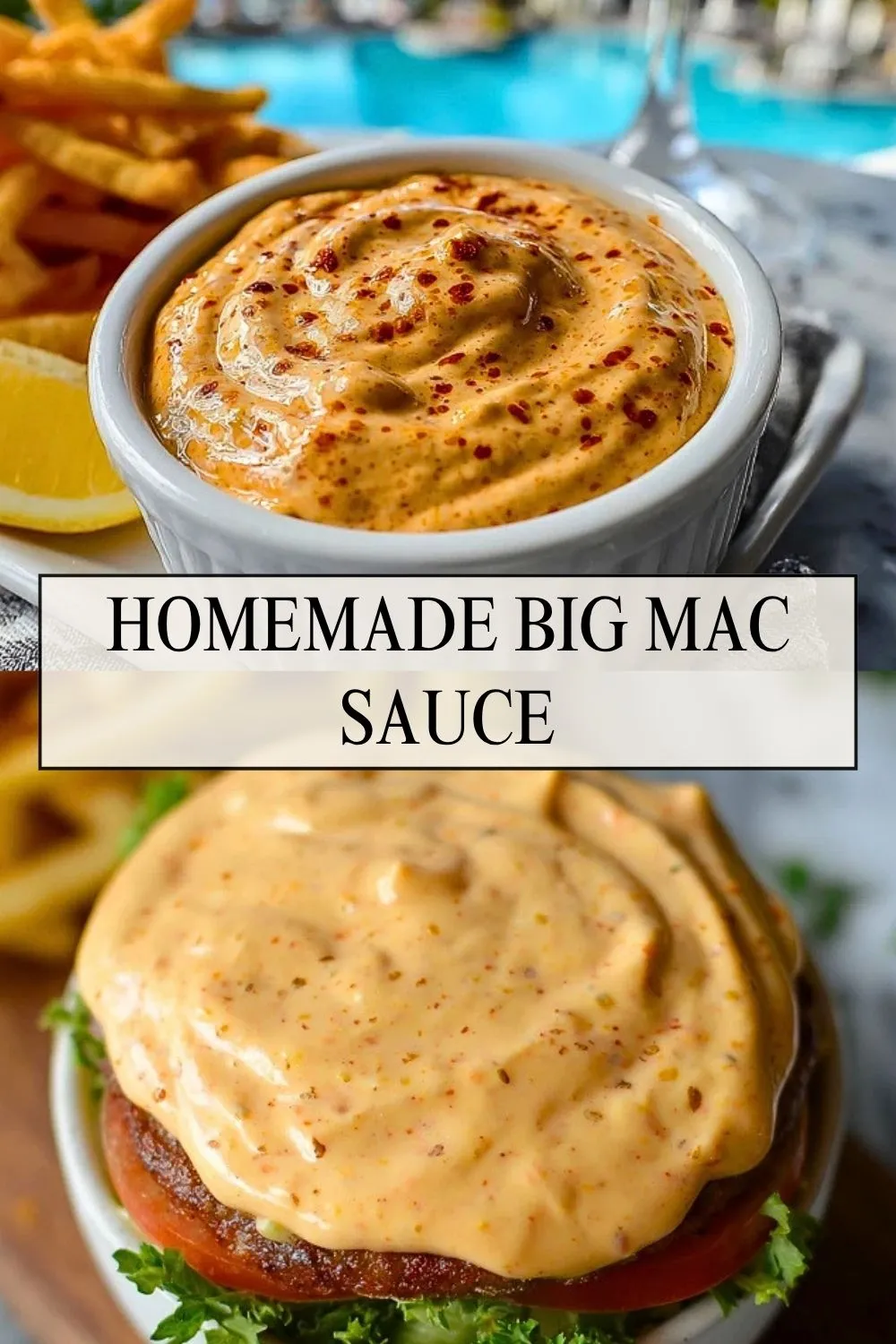 Homemade Big Mac Sauce - Pin 1