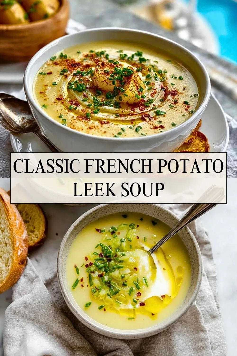 Classic French Potato Leek Soup - Pin 1