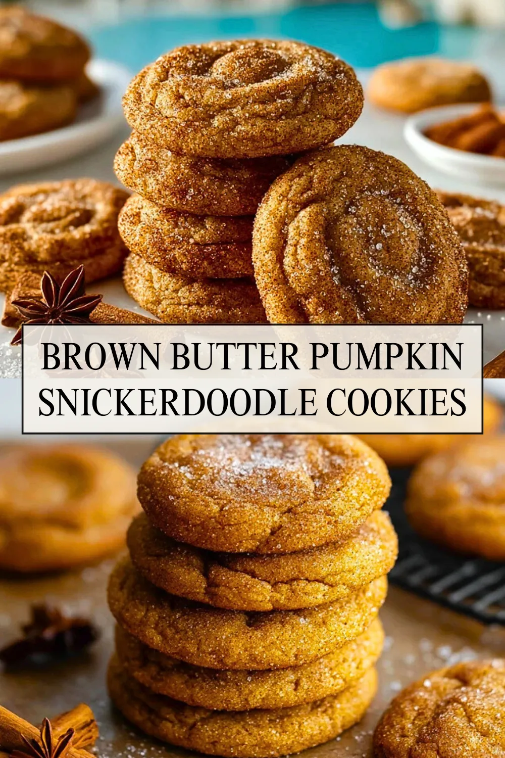 Brown Butter Pumpkin Snickerdoodle Cookies - Pin 1