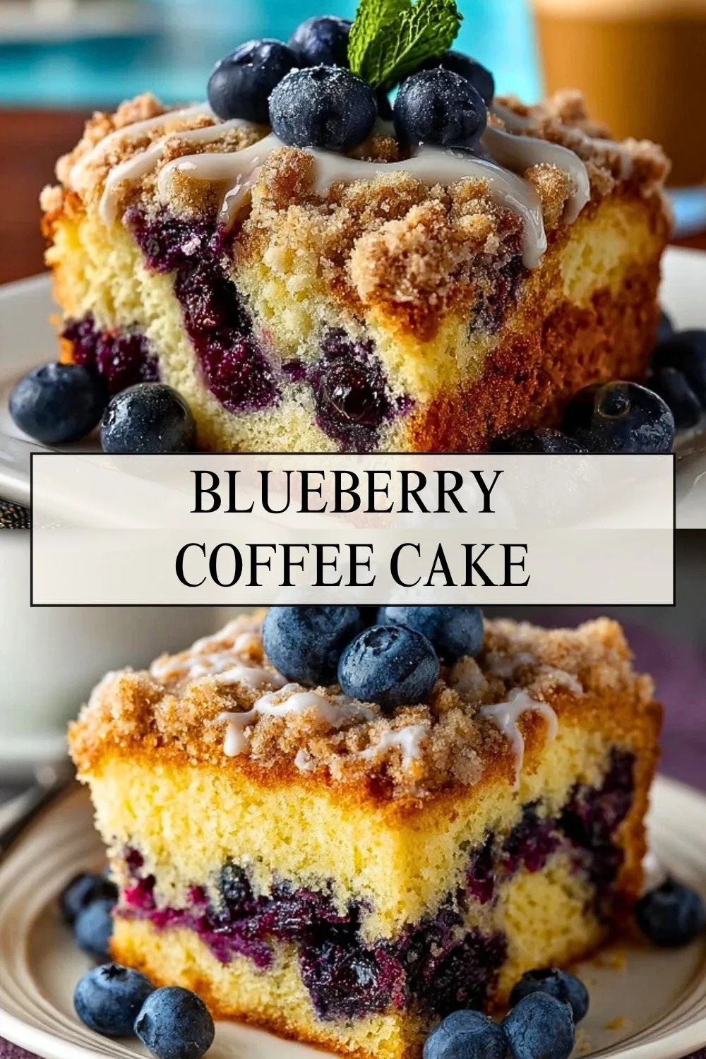 Blueberry Coffee Cake - Pin 1