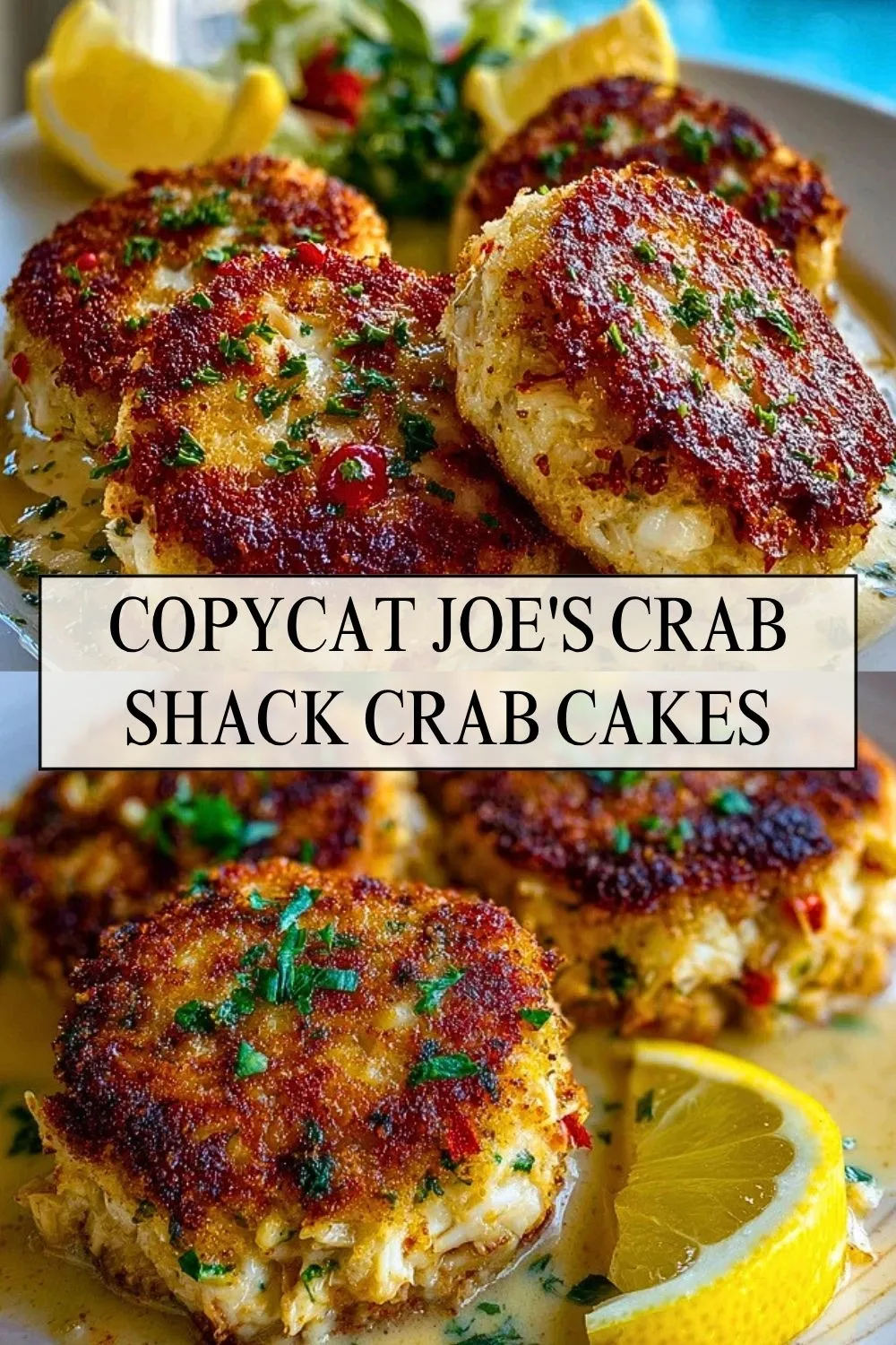 Copycat Joe's Crab Shack Crab Cakes - Pin 1