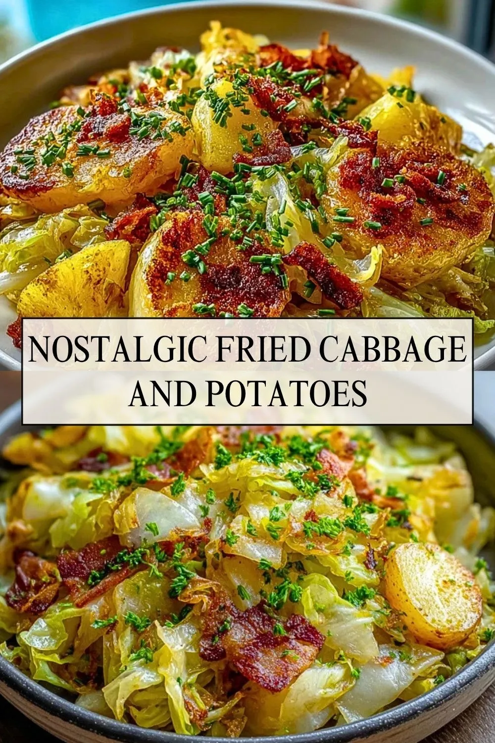 Nostalgic Fried Cabbage and Potatoes - Pin 1