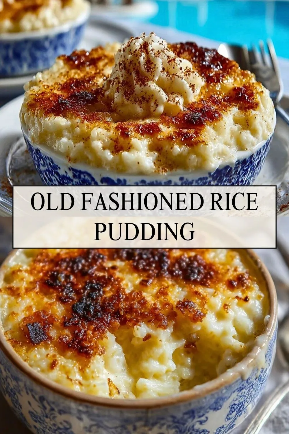 Old Fashioned Rice Pudding - Pin 1